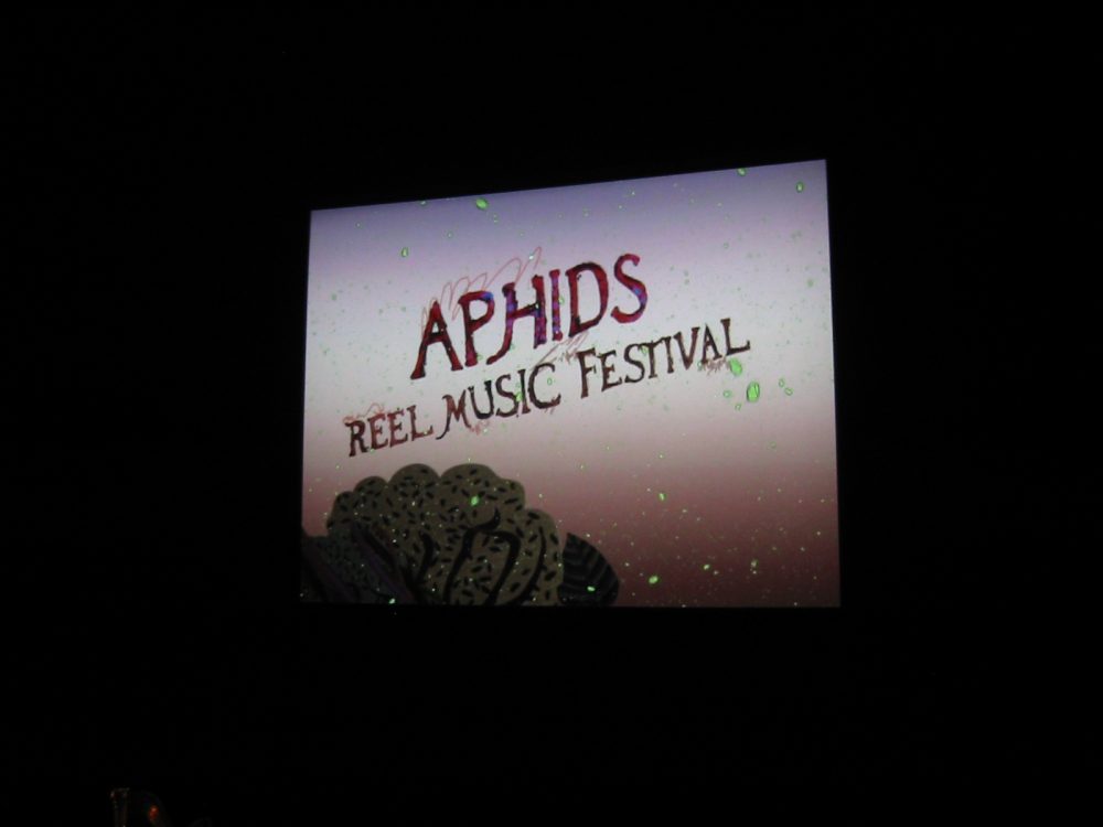 APHIDS REEL MUSIC FESTIVAL